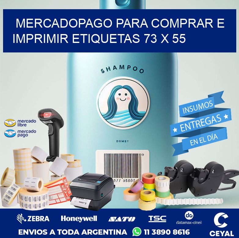 MERCADOPAGO PARA COMPRAR E IMPRIMIR ETIQUETAS 73 x 55