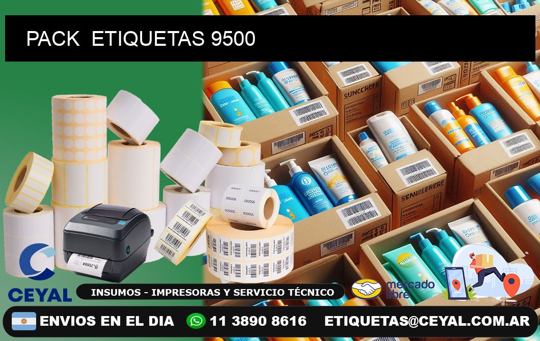 PACK  ETIQUETAS 9500