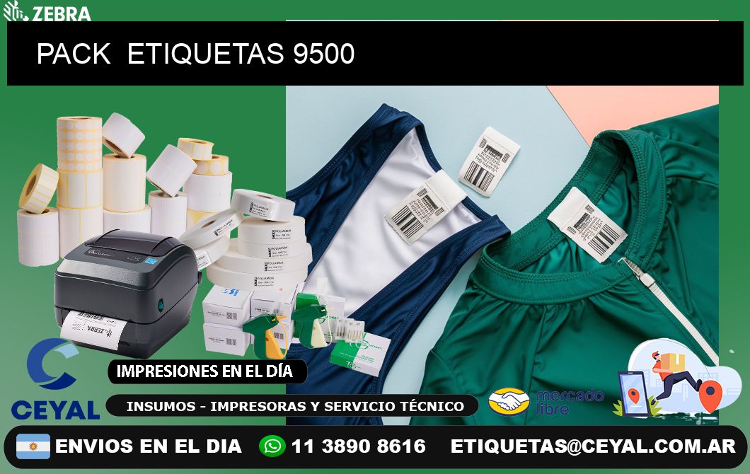 PACK  ETIQUETAS 9500