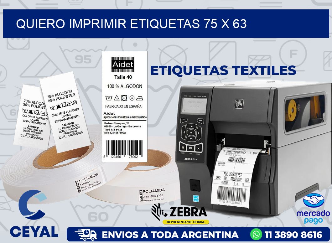 QUIERO IMPRIMIR ETIQUETAS 75 x 63