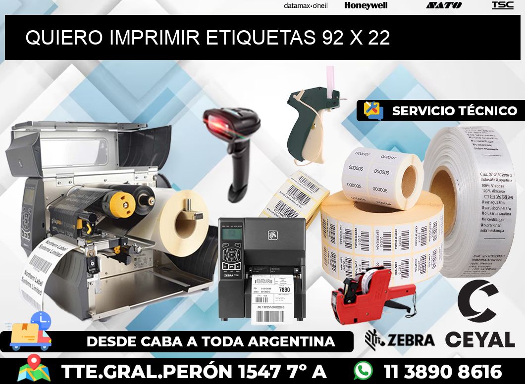 QUIERO IMPRIMIR ETIQUETAS 92 x 22