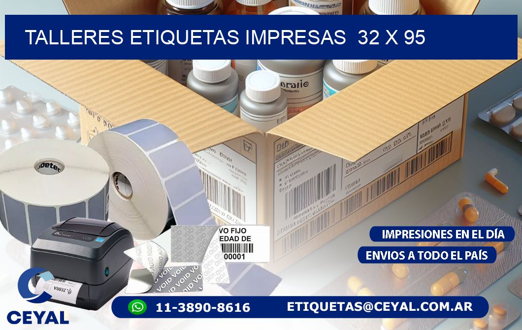 TALLERES ETIQUETAS IMPRESAS  32 x 95