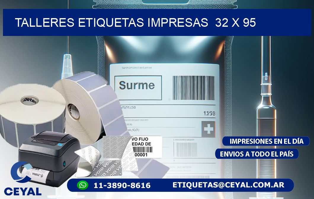 TALLERES ETIQUETAS IMPRESAS  32 x 95