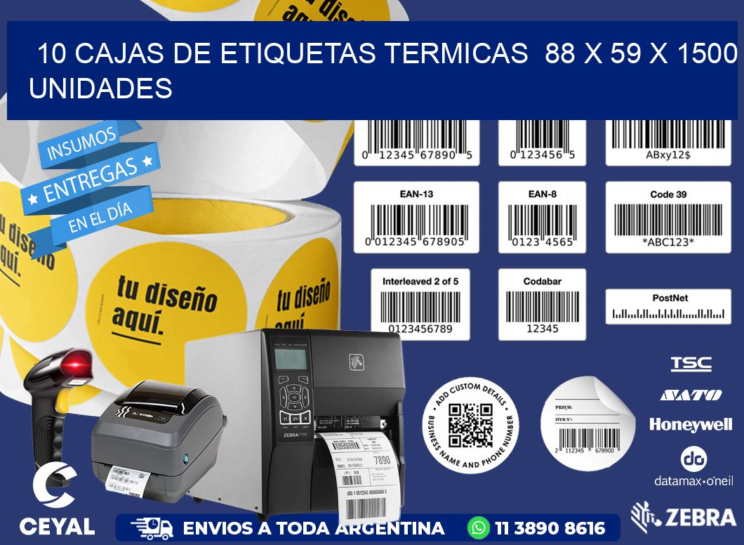 10 CAJAS DE ETIQUETAS TERMICAS  88 x 59 X 1500 UNIDADES