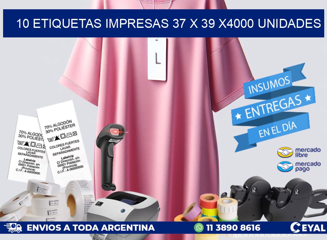 10 ETIQUETAS IMPRESAS 37 x 39 X4000 UNIDADES