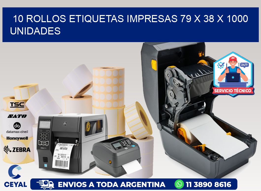 10 ROLLOS ETIQUETAS IMPRESAS 79 x 38 X 1000 UNIDADES