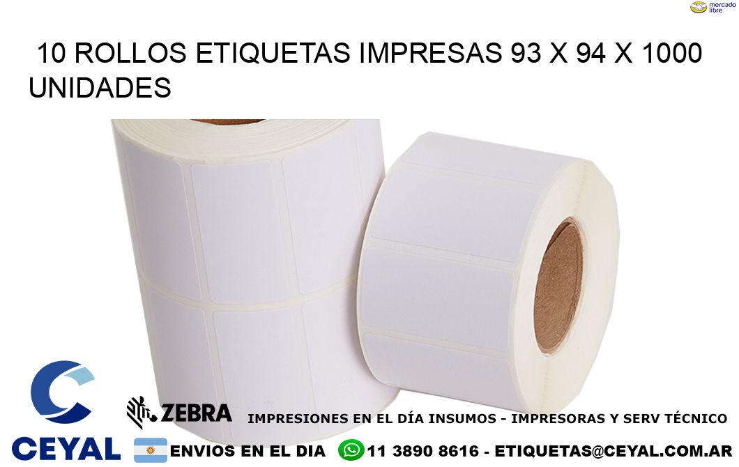 10 ROLLOS ETIQUETAS IMPRESAS 93 x 94 X 1000 UNIDADES