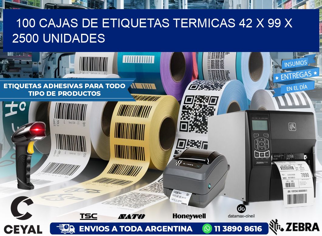 100 CAJAS DE ETIQUETAS TERMICAS 42 x 99 X 2500 UNIDADES