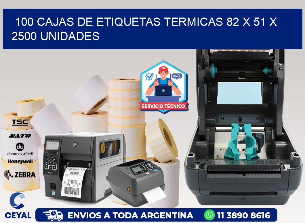 100 CAJAS DE ETIQUETAS TERMICAS 82 x 51 X 2500 UNIDADES