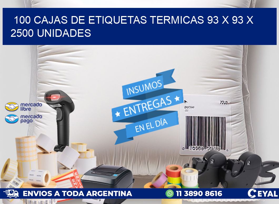 100 CAJAS DE ETIQUETAS TERMICAS 93 x 93 X 2500 UNIDADES