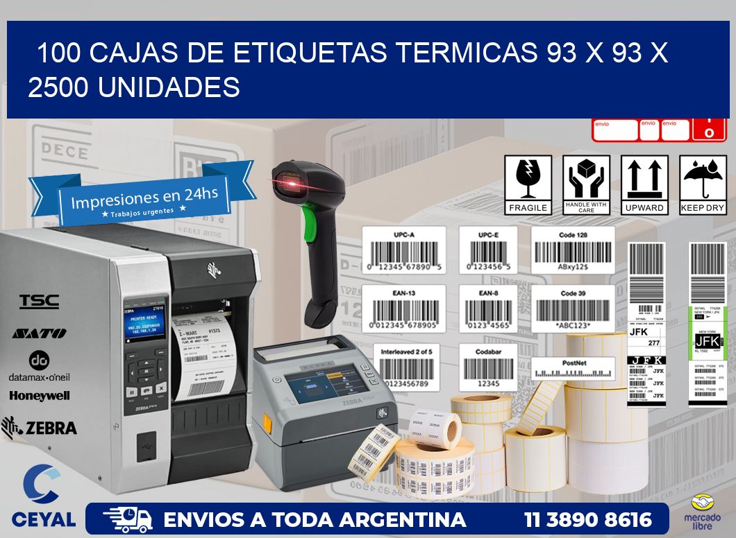 100 CAJAS DE ETIQUETAS TERMICAS 93 x 93 X 2500 UNIDADES