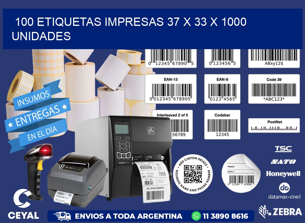 100 ETIQUETAS IMPRESAS 37 x 33 X 1000 UNIDADES