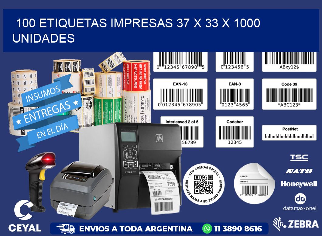 100 ETIQUETAS IMPRESAS 37 x 33 X 1000 UNIDADES