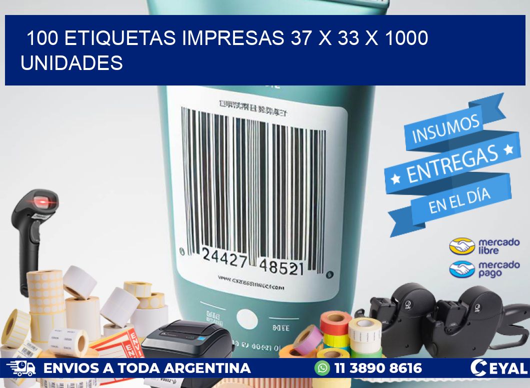 100 ETIQUETAS IMPRESAS 37 x 33 X 1000 UNIDADES