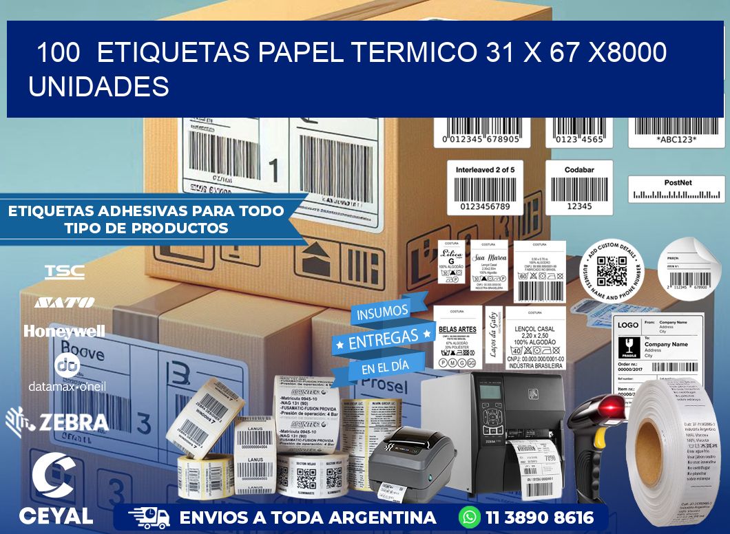 100  ETIQUETAS PAPEL TERMICO 31 x 67 X8000 UNIDADES