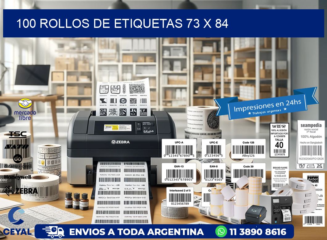 100 ROLLOS DE ETIQUETAS 73 x 84