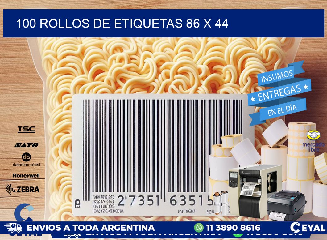 100 ROLLOS DE ETIQUETAS 86 x 44