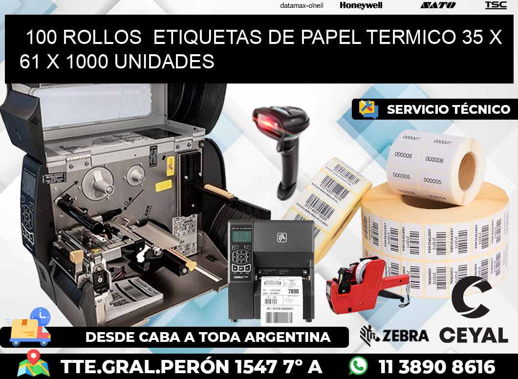 100 ROLLOS  ETIQUETAS DE PAPEL TERMICO 35 x 61 X 1000 UNIDADES