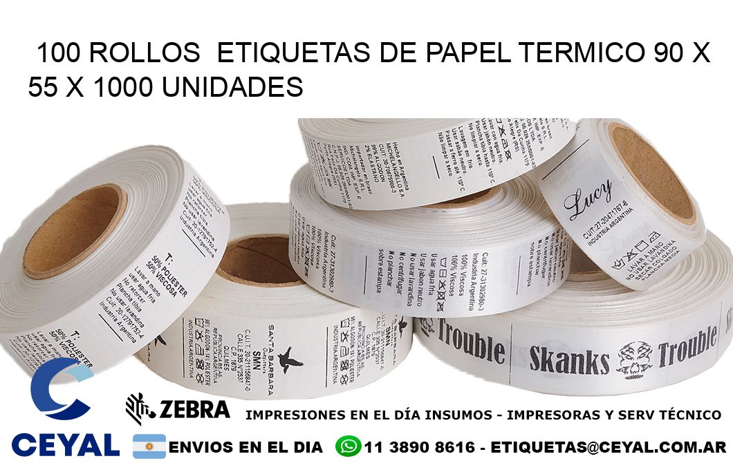 100 ROLLOS  ETIQUETAS DE PAPEL TERMICO 90 x 55 X 1000 UNIDADES