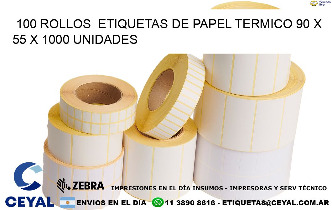 100 ROLLOS  ETIQUETAS DE PAPEL TERMICO 90 x 55 X 1000 UNIDADES