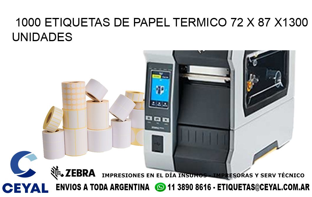 1000 ETIQUETAS DE PAPEL TERMICO 72 x 87 X1300 UNIDADES