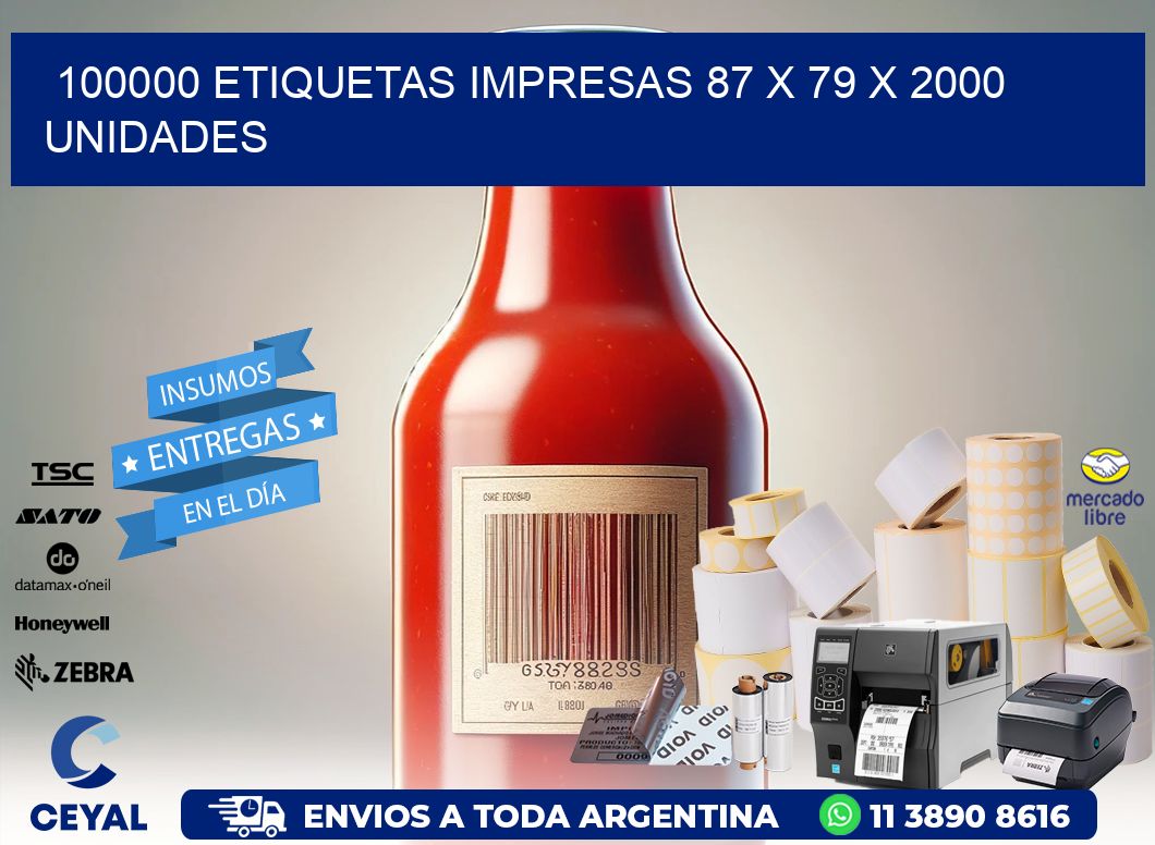 100000 ETIQUETAS IMPRESAS 87 x 79 X 2000 UNIDADES