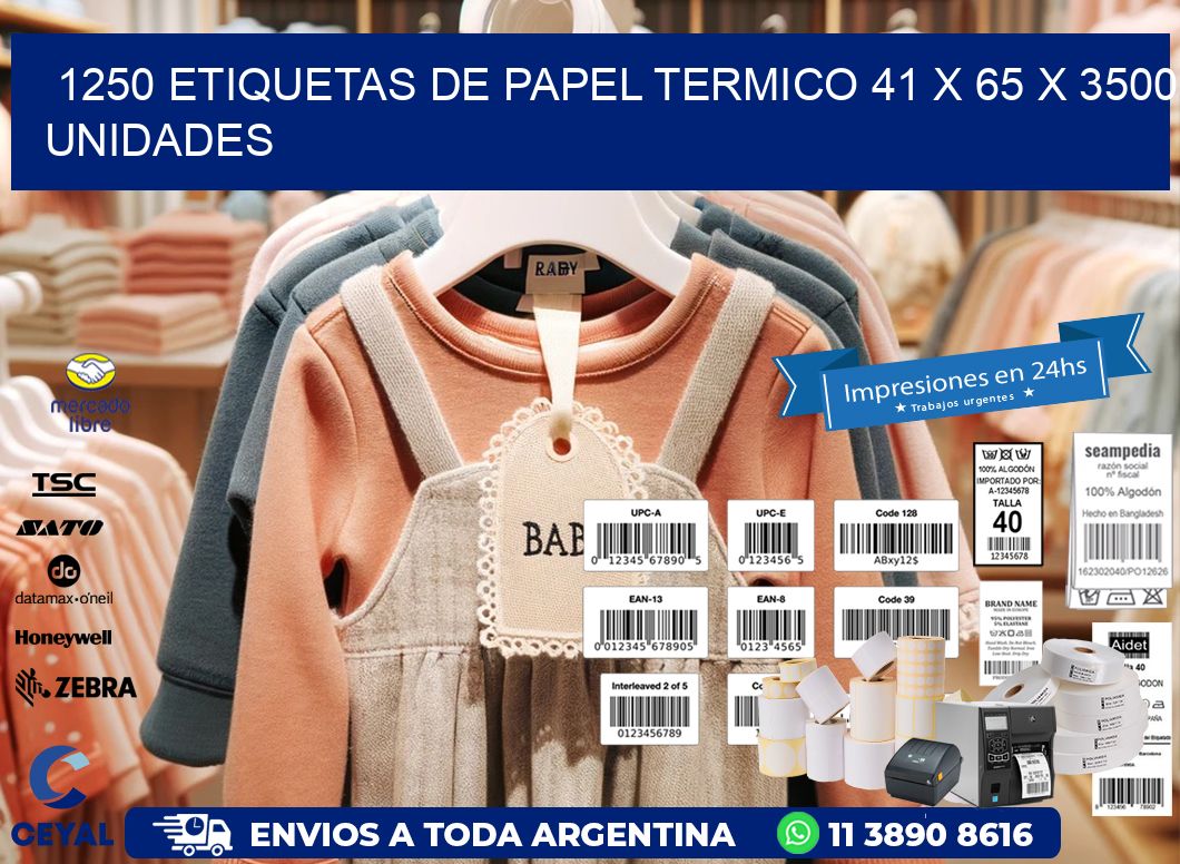 1250 ETIQUETAS DE PAPEL TERMICO 41 x 65 X 3500 UNIDADES