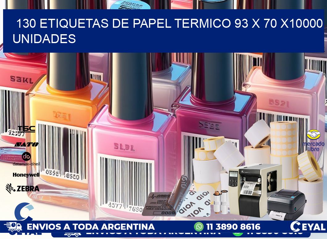 130 ETIQUETAS DE PAPEL TERMICO 93 x 70 X10000 UNIDADES