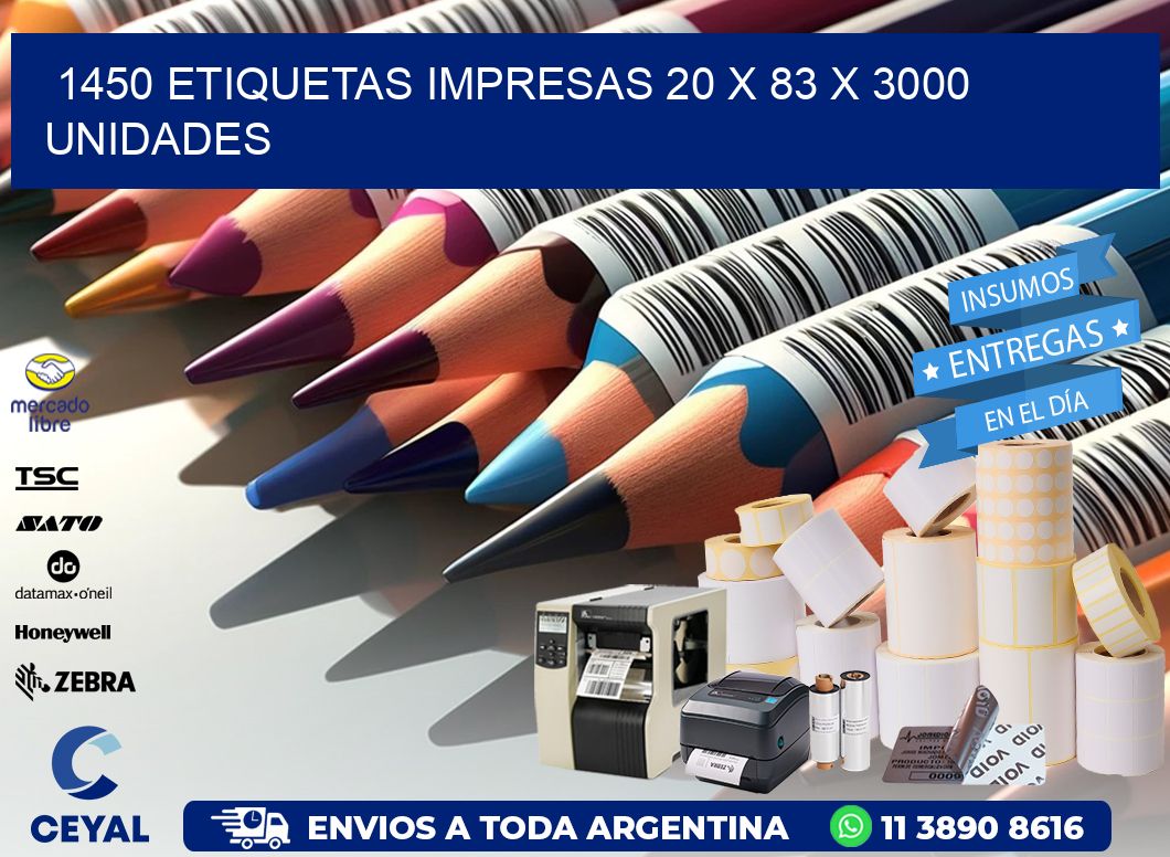 1450 ETIQUETAS IMPRESAS 20 x 83 X 3000 UNIDADES