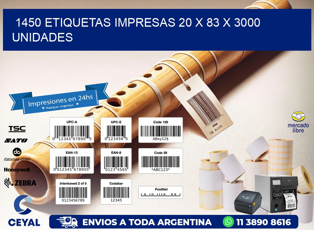 1450 ETIQUETAS IMPRESAS 20 x 83 X 3000 UNIDADES