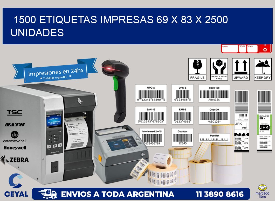 1500 ETIQUETAS IMPRESAS 69 x 83 X 2500 UNIDADES