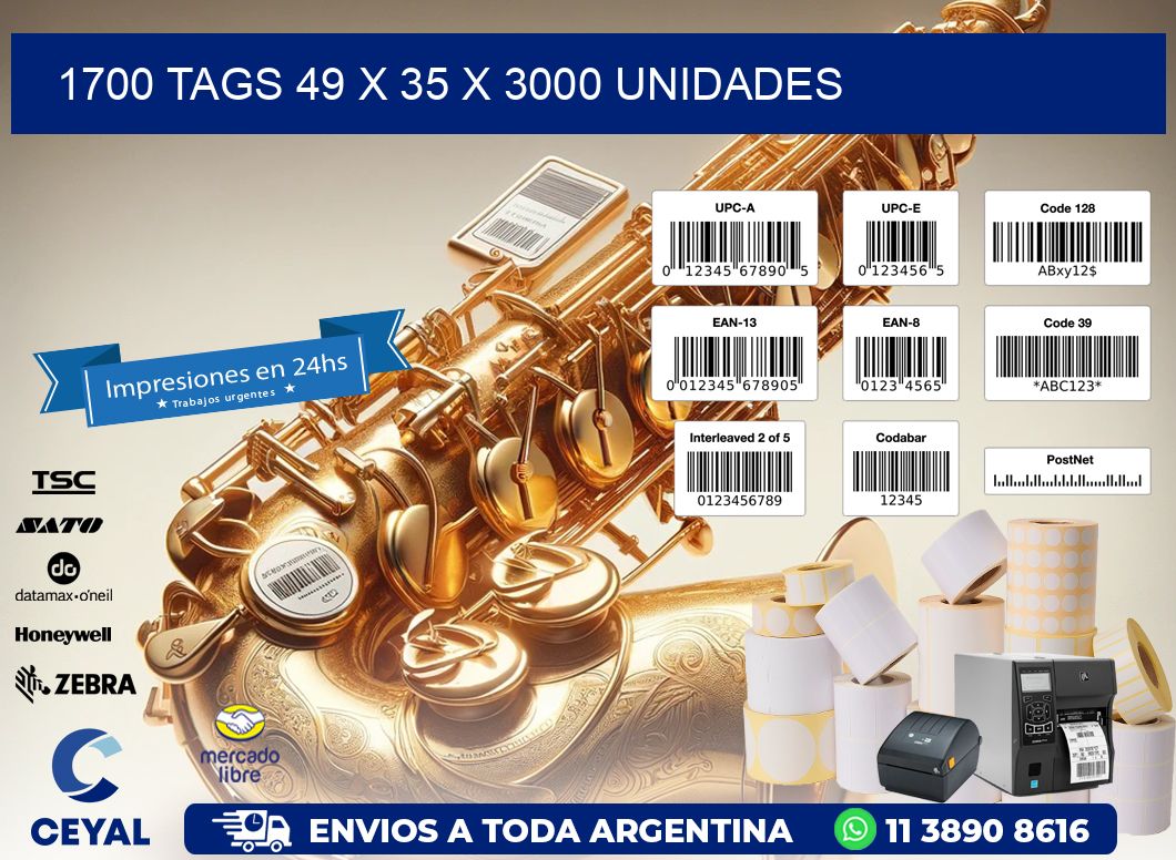 1700 TAGS 49 x 35 X 3000 UNIDADES