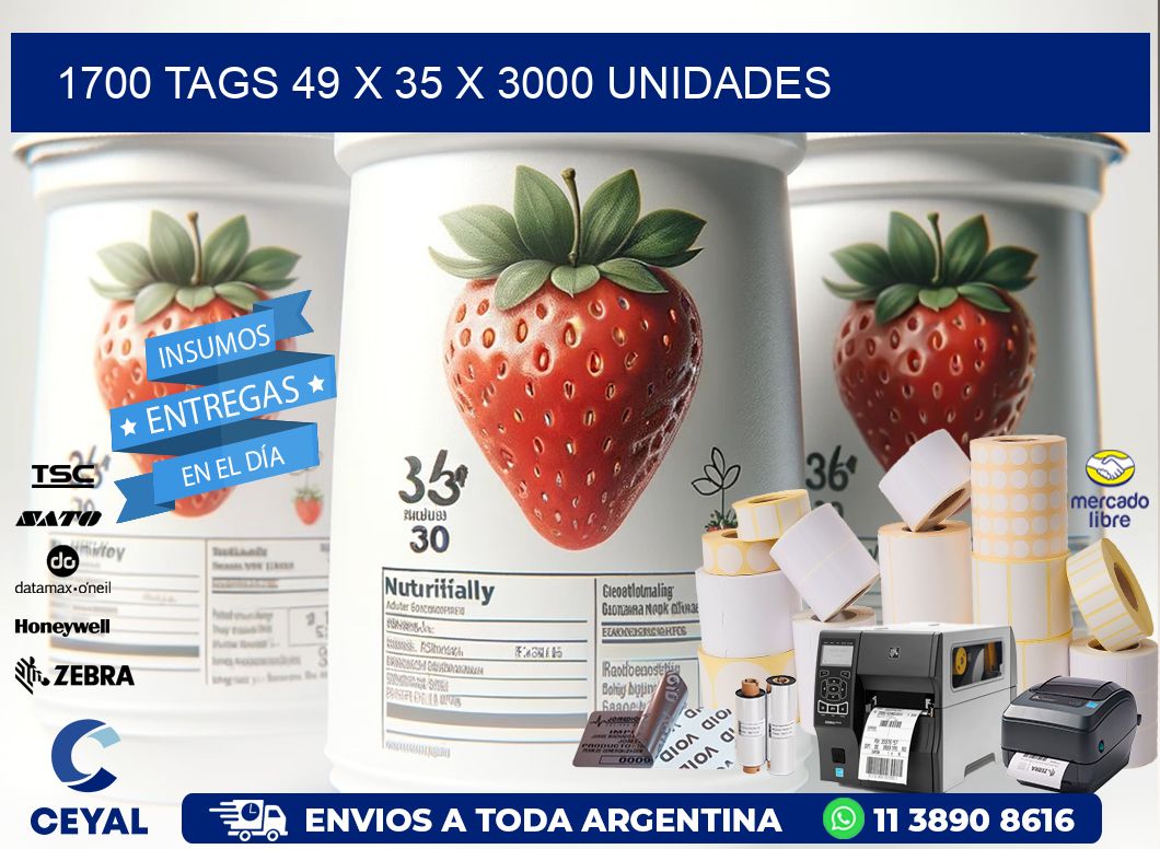 1700 TAGS 49 x 35 X 3000 UNIDADES