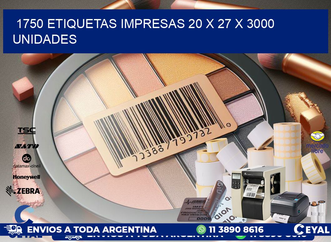 1750 ETIQUETAS IMPRESAS 20 x 27 X 3000 UNIDADES