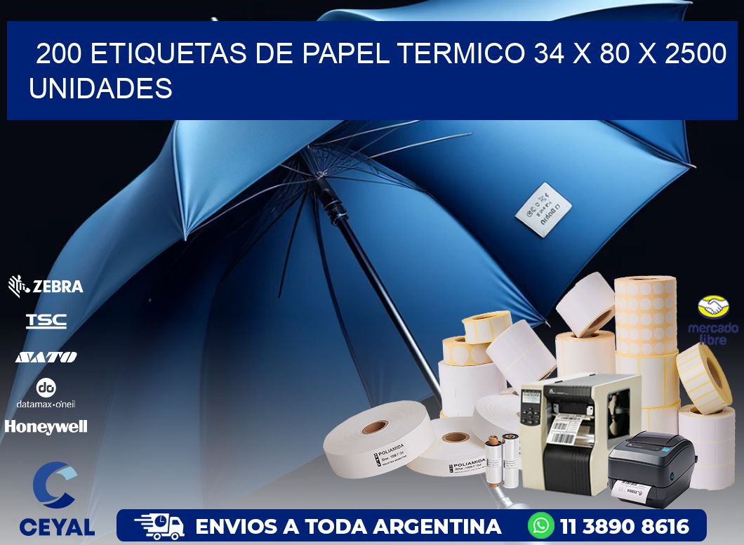 200 ETIQUETAS DE PAPEL TERMICO 34 x 80 X 2500 UNIDADES