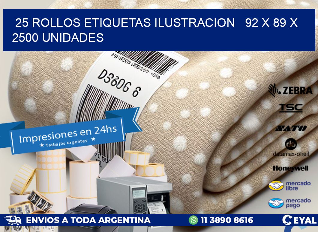 25 ROLLOS ETIQUETAS ILUSTRACION   92 x 89 X 2500 UNIDADES