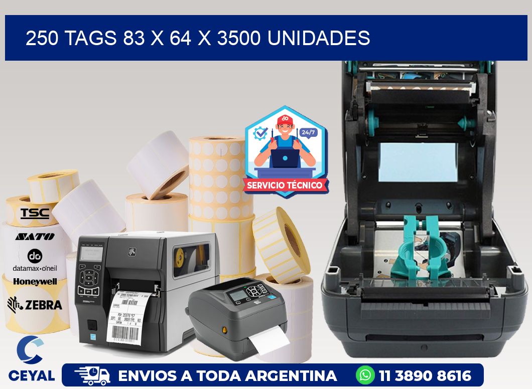 250 TAGS 83 x 64 X 3500 UNIDADES