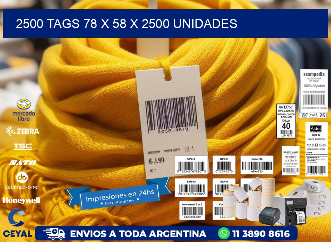 2500 TAGS 78 x 58 X 2500 UNIDADES