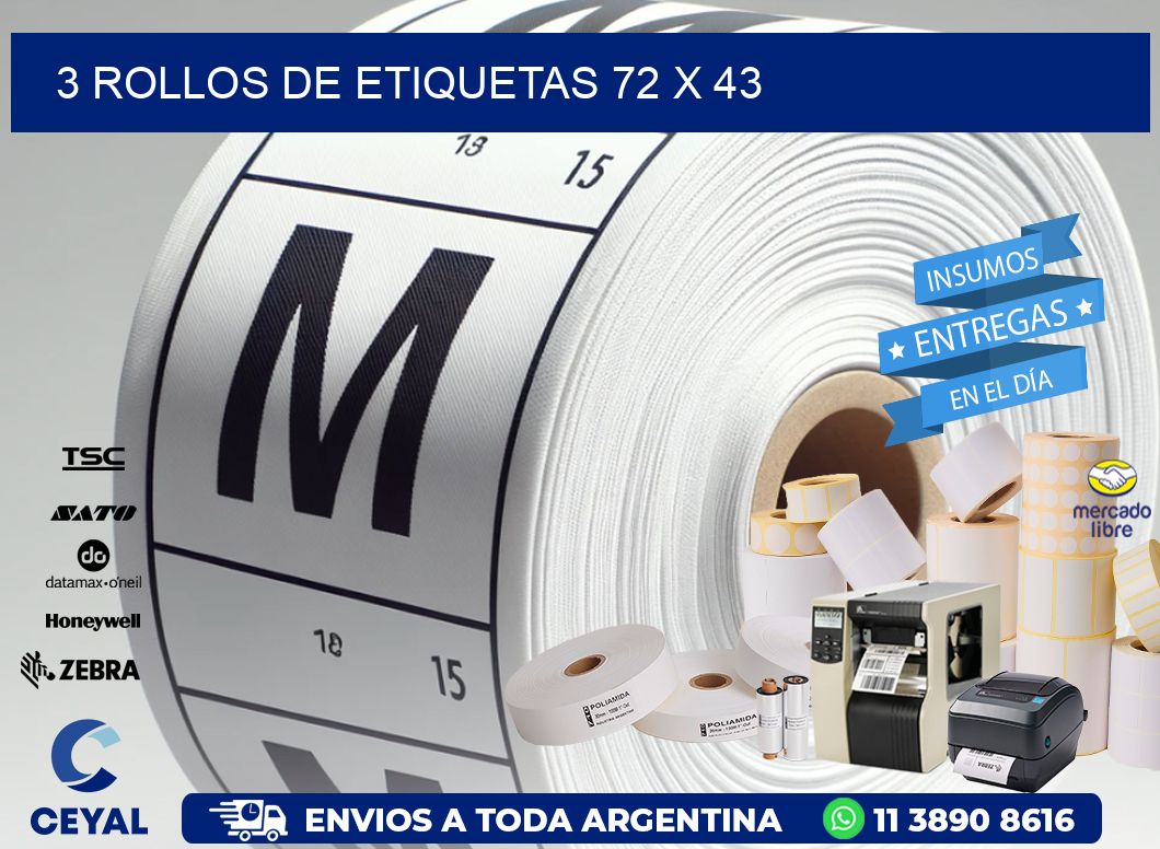 3 ROLLOS DE ETIQUETAS 72 x 43