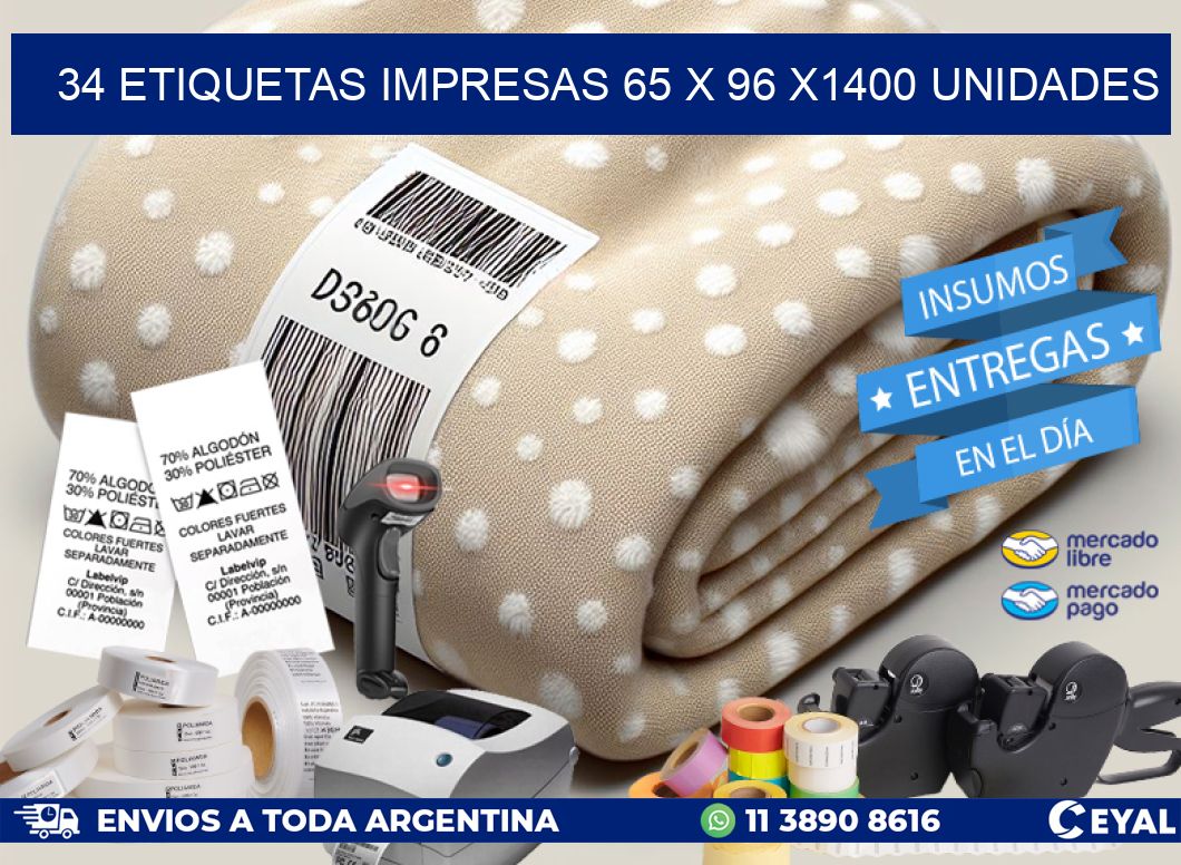 34 ETIQUETAS IMPRESAS 65 x 96 X1400 UNIDADES