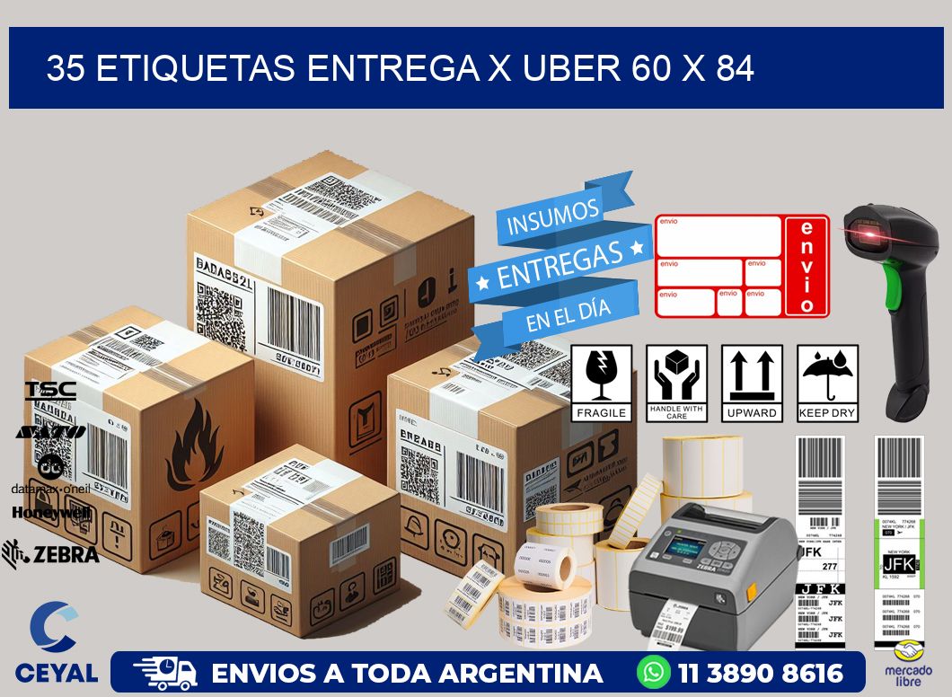 35 ETIQUETAS ENTREGA X UBER 60 x 84