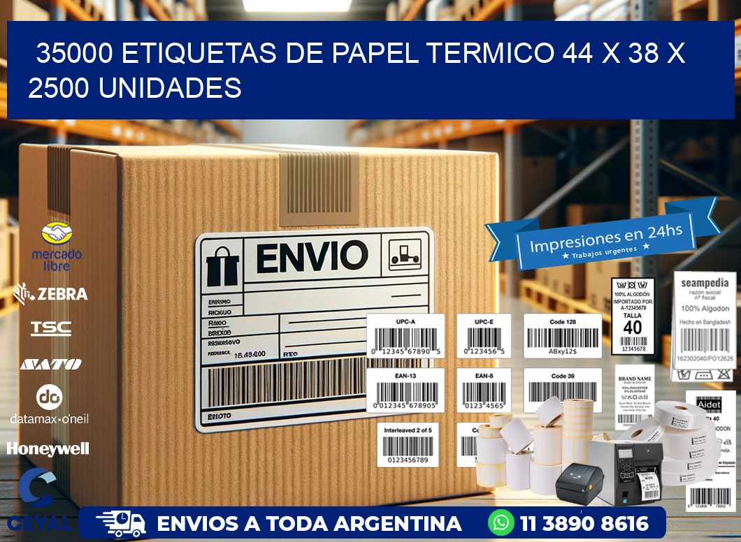 35000 ETIQUETAS DE PAPEL TERMICO 44 x 38 X 2500 UNIDADES