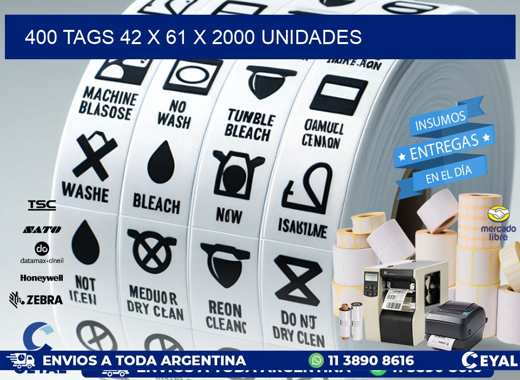 400 TAGS 42 x 61 X 2000 UNIDADES