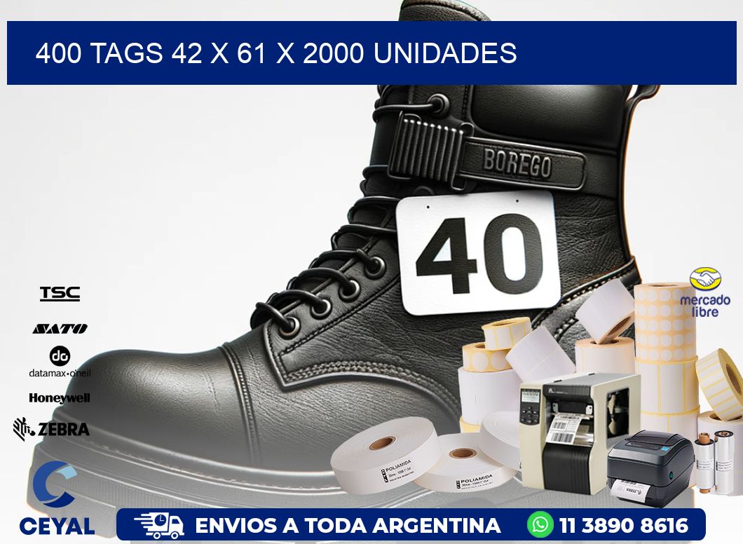 400 TAGS 42 x 61 X 2000 UNIDADES