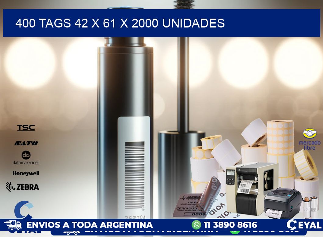 400 TAGS 42 x 61 X 2000 UNIDADES