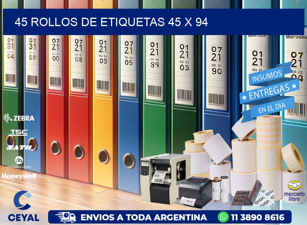 45 ROLLOS DE ETIQUETAS 45 x 94