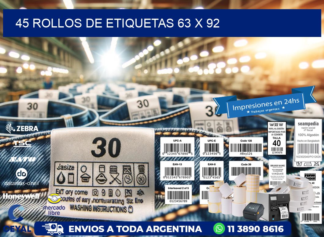 45 ROLLOS DE ETIQUETAS 63 x 92