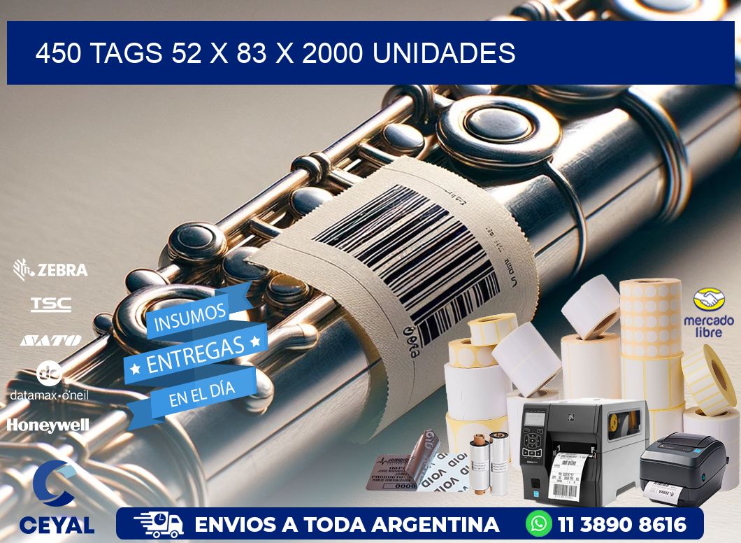 450 TAGS 52 x 83 X 2000 UNIDADES