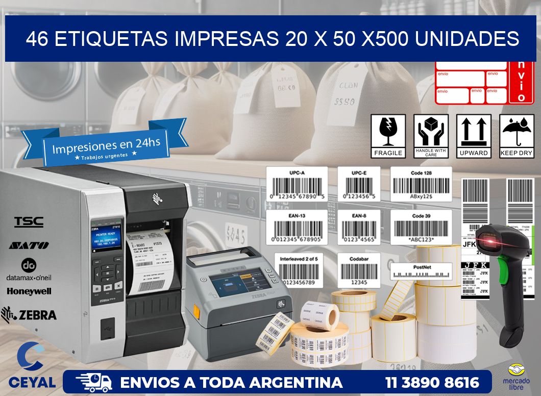 46 ETIQUETAS IMPRESAS 20 x 50 x500 UNIDADES