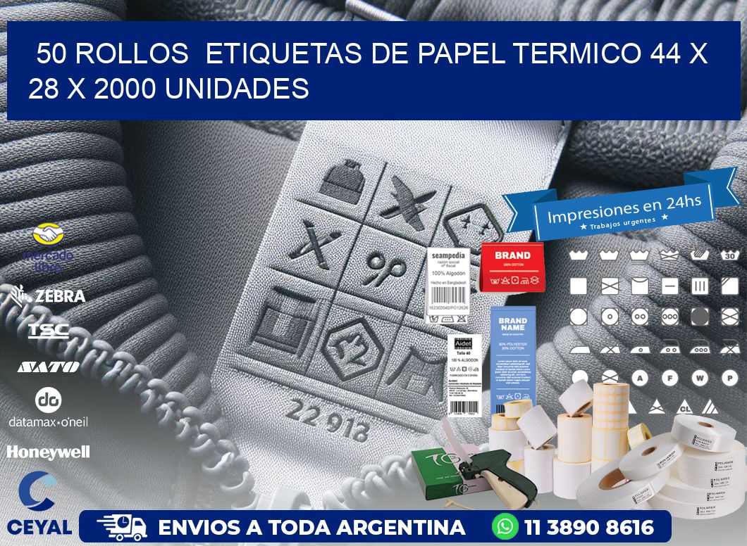 50 ROLLOS  ETIQUETAS DE PAPEL TERMICO 44 x 28 X 2000 UNIDADES